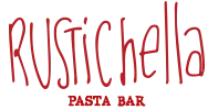RUSTICHELLA Pasta Bar